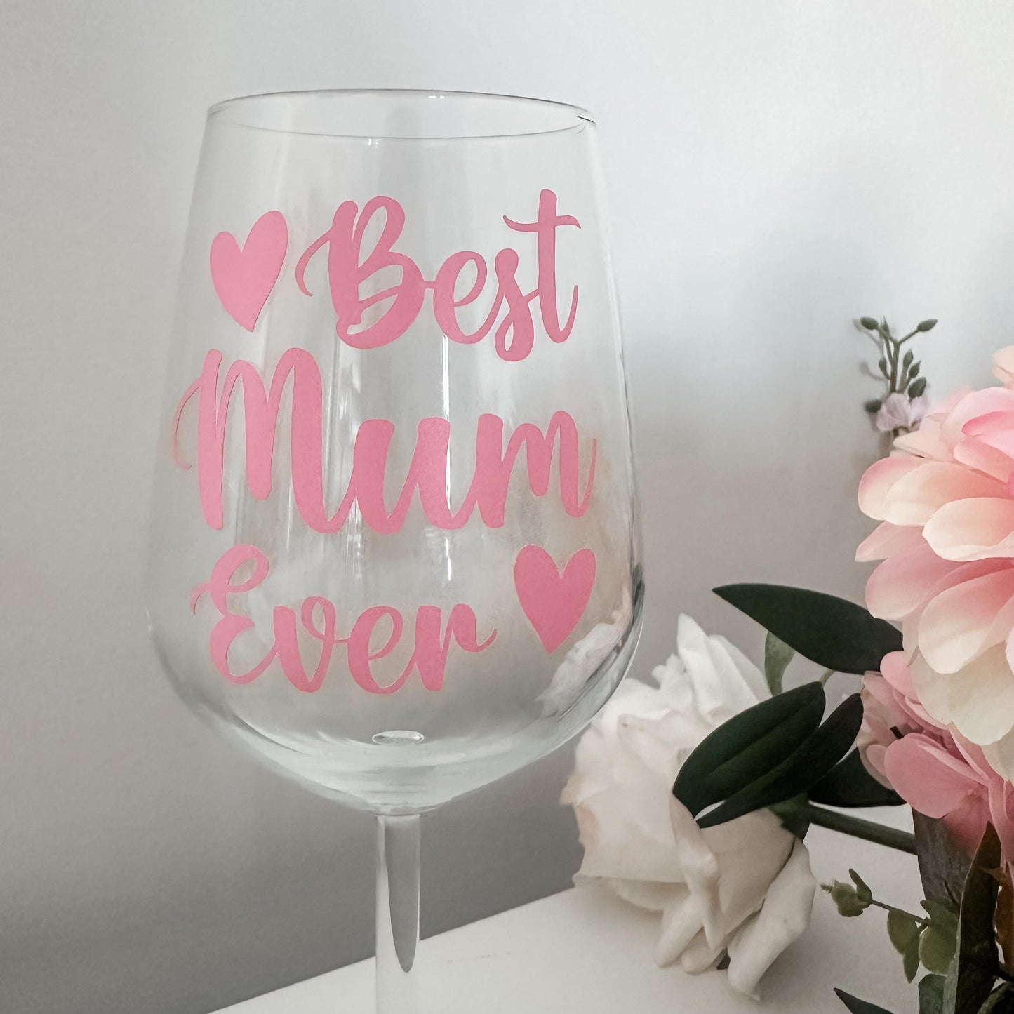 Best Mum Ever Wine Glass
